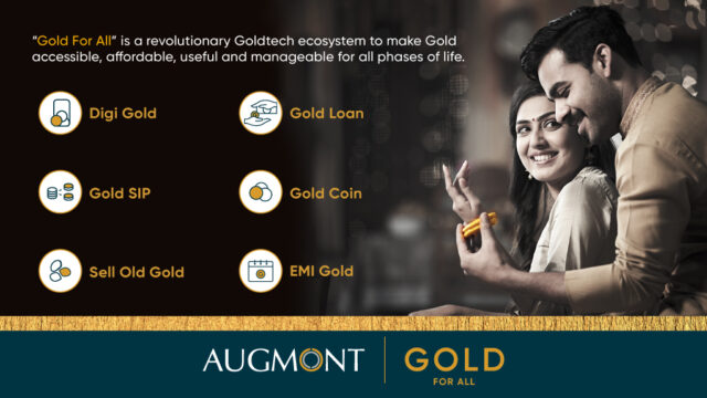 Augmont Gold For All